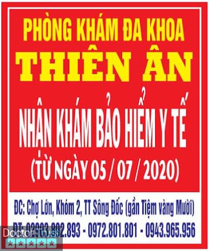 PHÒNG KHÁM ĐA KHOA THIÊN ÂN Trần Văn Thời Cà Mau