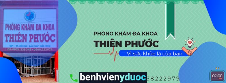 Phòng Khám Đa Khoa Thiên Phước Đắk R'Lấp Đắk Nông