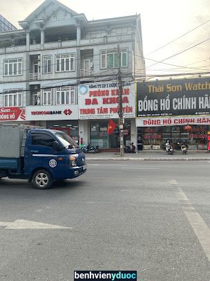 Phòng khám đa khoa Trung Tâm Phổ Yên Phổ Yên Thái Nguyên