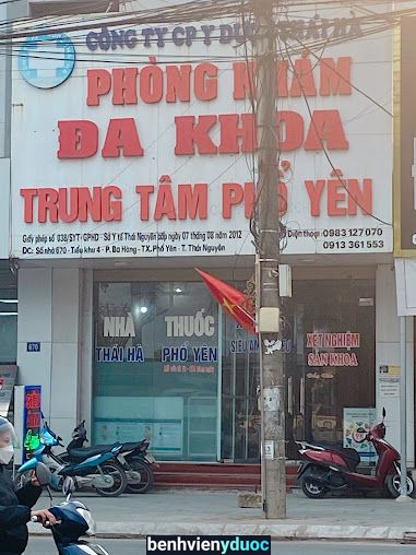 Phòng khám đa khoa Trung Tâm Phổ Yên Phổ Yên Thái Nguyên