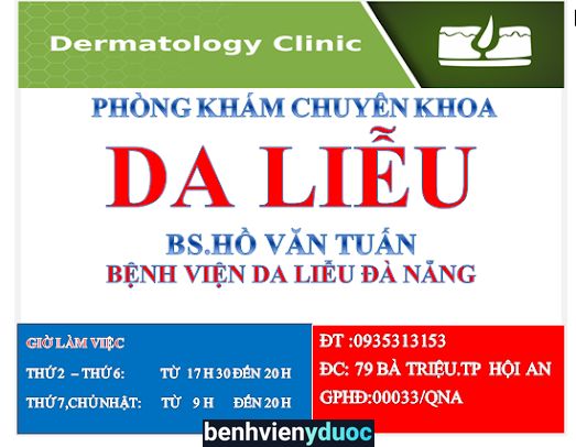 Phòng Khám Da Liễu Thẩm Mỹ - Bác Sĩ Hồ Tuấn- Chuyên Khoa Da Liễu Hội An Quảng Nam