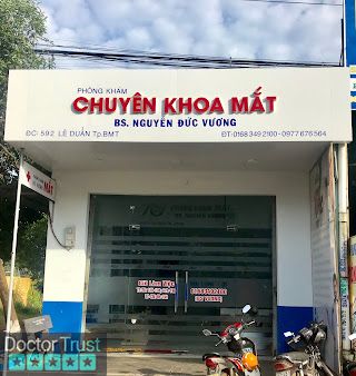 Phòng khám Mắt - BS Nguyễn Vương Buôn Ma Thuột Đắk Lắk