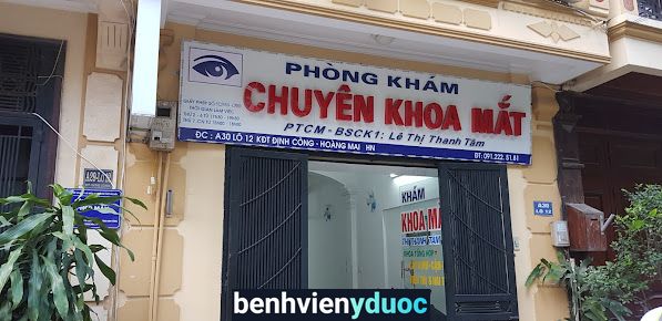 Phòng khám Mắt- bs Tâm (bệnh viện Mắt HN) Hoàng Mai Hà Nội