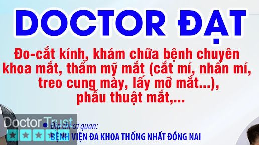 PHÒNG KHÁM MẮT,THẨM MỸ MẮT-Bs ĐẠT Biên Hòa Đồng Nai