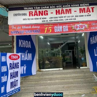 Phòng Khám Nha Khoa TNH Đông Anh Hà Nội