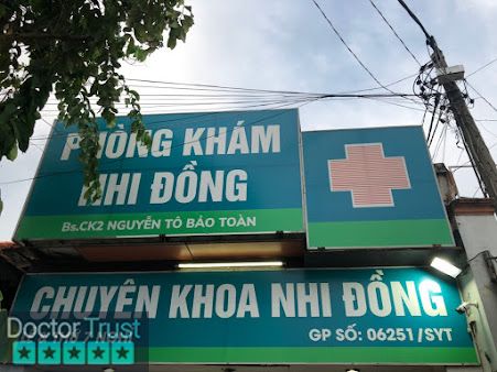 Phòng Khám Nhi Đồng - Bác Sĩ CK2 Nguyễn Tô Bảo Toàn 12 Hồ Chí Minh