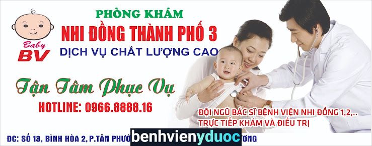 PHÒNG KHÁM NHI ĐỒNG THÀNH PHỐ 3 Tân Uyên Bình Dương