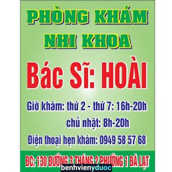 Phòng Khám Nhi Khoa BS Hoài Đà Lạt Lâm Đồng