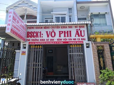 Phòng khám Nhi - Sơ sinh Bác sỹ Võ Phi Ấu