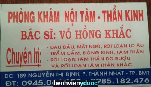 Phòng Khám Nội Thần Kinh - Bs Võ Hồng Khắc Buôn Ma Thuột Đắk Lắk