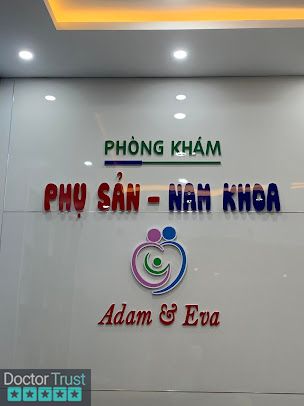 PHÒNG KHÁM PHỤ SẢN - NAM KHOA ADAM & EVA Cẩm Lệ Đà Nẵng