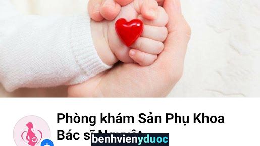 Phòng Khám Phụ Sản Phụ Khoa Bs Lê Thị Ánh Nguyệt Buôn Ma Thuột Đắk Lắk