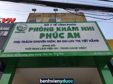 Phòng Khám Phúc An (Nhi - Da Liễu) Phúc Yên Vĩnh Phúc