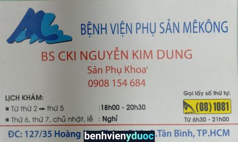 Phòng Khám Sản Phụ Khoa BS Kim Dung : 127/35 Hoàng Hoa Thám - P13 - Tân Bình - TpHCM Tân Bình Hồ Chí Minh