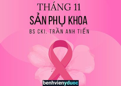 Phòng khám Sản Phụ Khoa BsCKI. Trần Anh Tiến Quảng Ngãi Quảng Ngãi