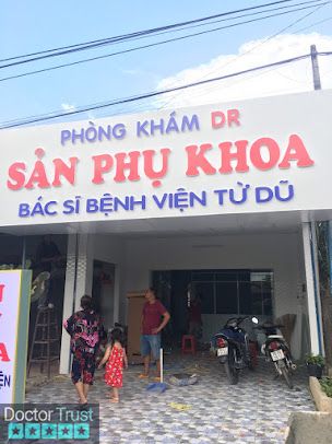 PHÒNG KHÁM SẢN PHỤ KHOA DR - BỆNH VIỆN TỪ DŨ