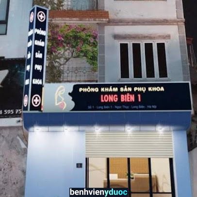 Phòng Khám sản phụ khoa Long Biên 1 Long Biên Hà Nội