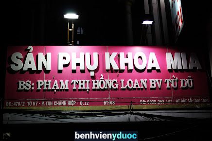 Phòng khám Sản phụ khoa MIA - BS.CKI. Phạm Thị Hồng Loan