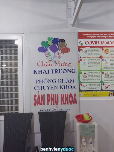 Phòng Khám Sản Phụ Khoa Phạm Ngọc Thủy Bến Cát Bình Dương