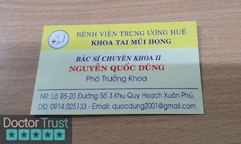 Phòng khám Tai mũi họng BSCK2 Nguyễn Quốc Dũng Huế Thừa Thiên Huế