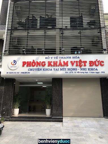 PHÒNG KHÁM TAI - MŨI - HỌNG VIỆT ĐỨC