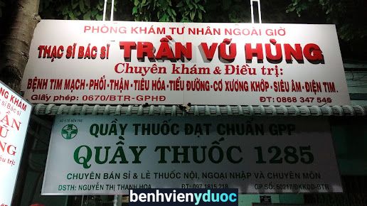 Phòng Khám Thạc Sĩ Bác Sĩ Trần Vũ Hùng Châu Thành Bến Tre