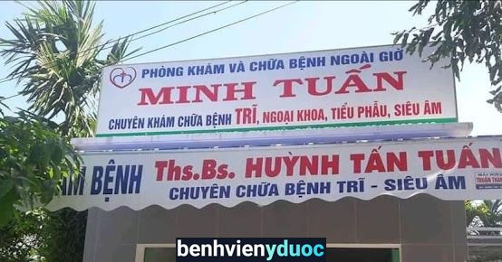 Phòng Khám Trĩ - BS Huỳnh Tấn Tuấn