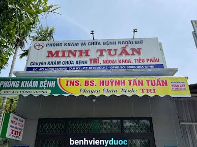 Phòng Khám Trĩ - BS Huỳnh Tấn Tuấn Tam Kỳ Quảng Nam