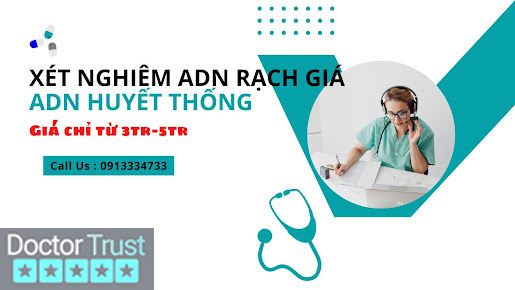 Phòng Xét Nghiệm ADN Rạch Giá Rạch Giá Kiên Giang