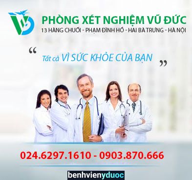 PHÒNG XÉT NGHIỆM VŨ ĐỨC