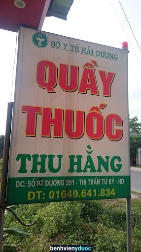 Quầy Thuốc Thu Hằng Tứ Kỳ Hải Dương