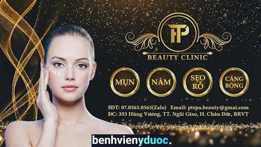 SPA PT Beauty clinic Châu Đức Bà Rịa - Vũng Tàu