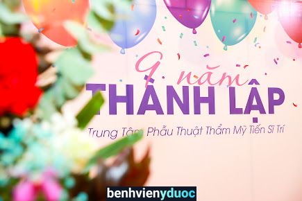 Thẩm Mỹ Viện Tiến sĩ Trí 11 Hồ Chí Minh