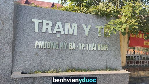 Trạm Y Tế Phường Kỳ Bá Thái Bình Thái Bình