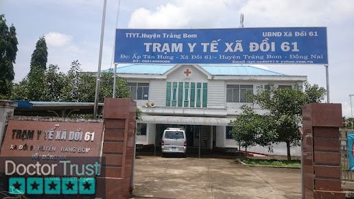 Trạm y tế xã đồi 61 Trảng Bom Đồng Nai