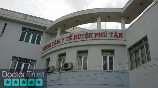 Trung Tâm Y Tế Huyện Phú Tân Phú Tân An Giang