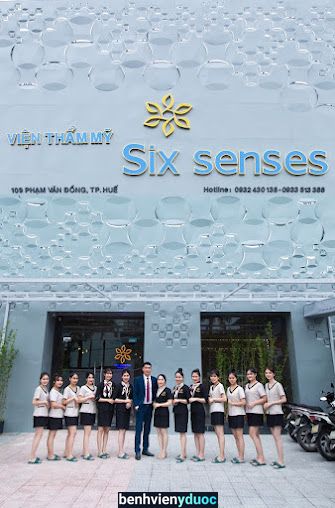 Viện thẩm mỹ Six Senses - TP. Huế Huế Thừa Thiên Huế