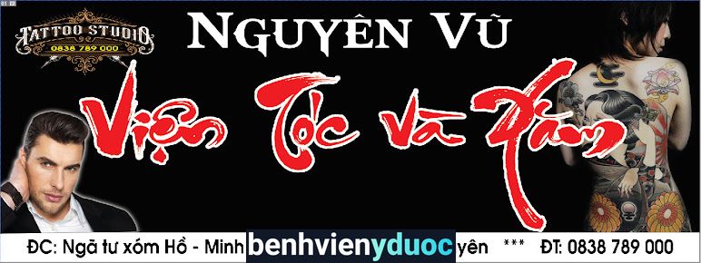 Viện Tóc & Xăm Nguyên Vũ Phổ Yên Thái Nguyên